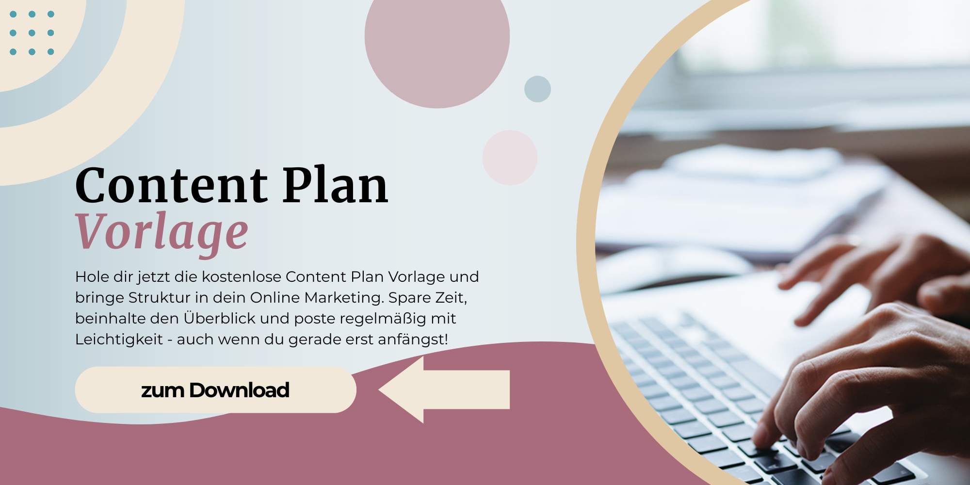 In wenigen Stunden zu mehr Sichtbarkeit: dein Contentplan für 12 Wochen 1 kostenloser Contentplan zum Download